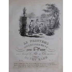 KARR Henry Le Printemps Divertissement op 139 Piano ca1830