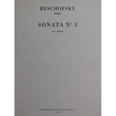 RESCHOFSKY Sandor Sonata No 3 Piano 1966