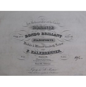 KALKBRENNER Frédéric La Mélancolie et la Gaité op 96 Piano ca1835