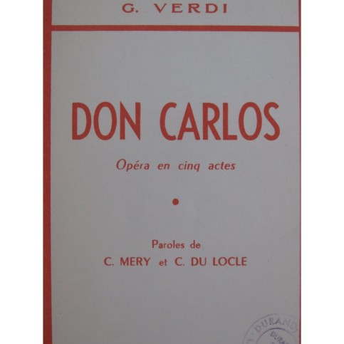 VERDI Giuseppe Don Carlos Opéra Livret