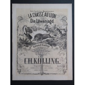 KÖLLING Charles La Chasse au Lion Piano ca1865