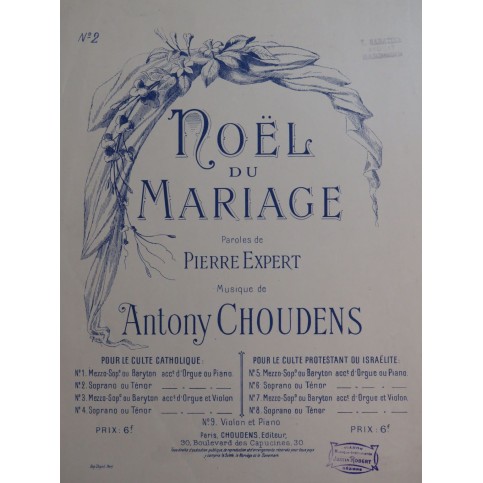 CHOUDENS Antony Noël du Mariage Chant Piano ou Orgue ca1875