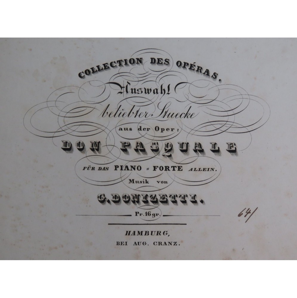 DONIZETTI G. Auswahl Beliebter Stücke Don Pasquale Piano ca1840