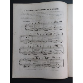 BACH J. S. Deux Gavottes Favorites Piano ca1860