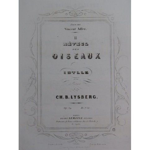 LYSBERG Ch. B. Le Reveil des Oiseaux Piano ca1854