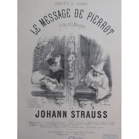 STRAUSS Johann Le Message de Pierrot Piano ca1866