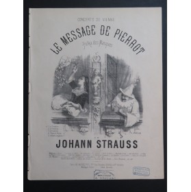 STRAUSS Johann Le Message de Pierrot Piano ca1866