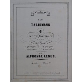 LEDUC Alphonse Les Talismans op 162 3e Fantaisie Piano ca1855