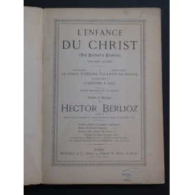 BERLIOZ Hector L'Enfance du Christ Chant Piano ca1895