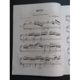 LEYBACH J. Fantaisie Brillante sur Moïse de Rossini op 117 Piano ca1870