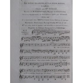 GAVEAUX Pierre La Rose Blanche et la Rose Rouge No 5 Chant Guitare ca1810