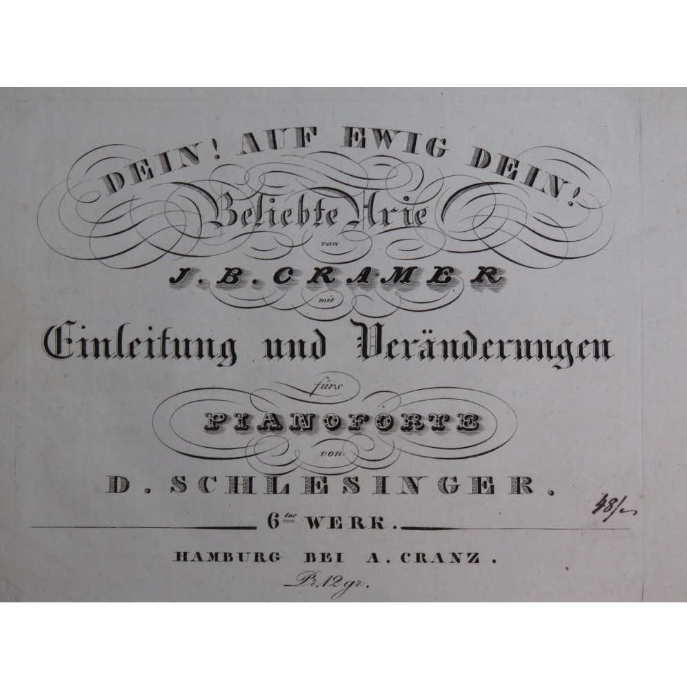 SCHLESINGER Daniel Dein ! Auf ewif dein ! J. Cramer op 6 Piano ca1830