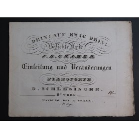 SCHLESINGER Daniel Dein ! Auf ewif dein ! J. Cramer op 6 Piano ca1830