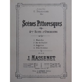 MASSENET Jules Scènes Pittoresques 4e Suite d'Orchestre Piano ca1877