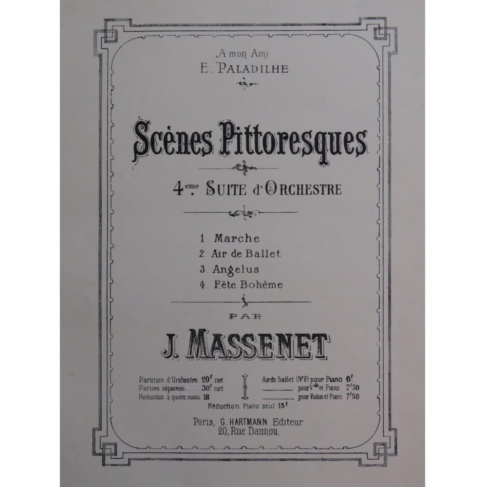 MASSENET Jules Scènes Pittoresques 4e Suite d'Orchestre Piano ca1877