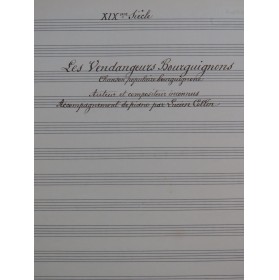 COLLIN Lucien Les Vendangeurs Bourguignons Manuscrit Chant Piano 1917