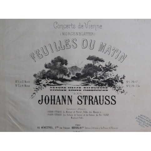 STRAUSS Johann Les Feuilles du Matin Piano ca1870