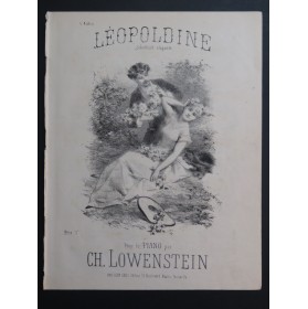 LOWENSTEIN Franz Léopoldine Piano XIXe siècle