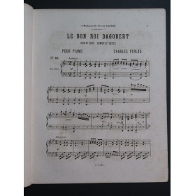 FERLUS Charles Le Bon Roi Dagobert Piano 1869