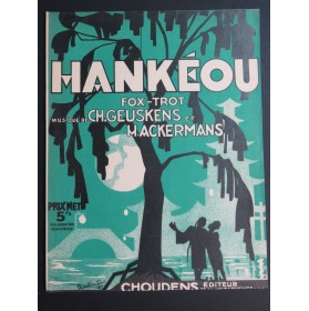 GEUSKENS Ch. et ACKERMANS H. Hankéou Piano 1927