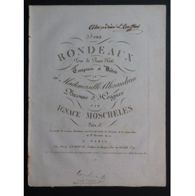 MOSCHELES Ignace Deux Rondeaux Piano ca1821