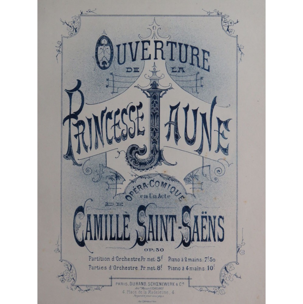 SAINT-SAËNS Camille La Princesse Jaune Ouverture Piano ca1875