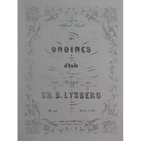 LYSBERG Ch. B. Les Ondines op 90 Piano ca1862