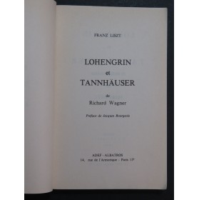 LISZT Franz Lohengrin et Tannhäuser de Richard Wagner 1980