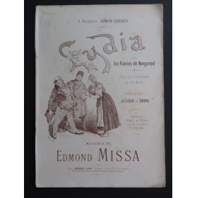 MISSA Edmond Lydia Opéra Chant Piano 1887