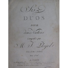 PLEYEL Ignace Six Duos 3e Livre pour 2 Violons ca1790