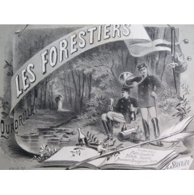 SOSNAN A. Les Forestiers Piano XIXe siècle