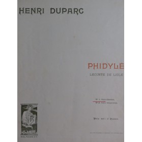 DUPARC Henri Phidylé Chant Piano 1904