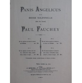 FAUCHEY Paul Panis Angelicus Chant Orgue 1896