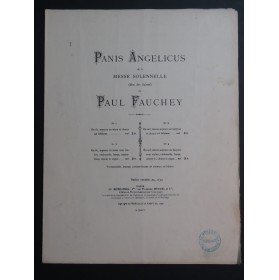 FAUCHEY Paul Panis Angelicus Chant Orgue 1896