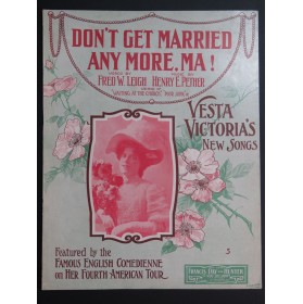 PETHER Henry E. Don't get married any more Ma! Chant Piano 1907