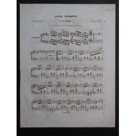 LISZT Franz Valse Favorite Piano ca1842