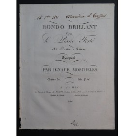 MOSCHELES Ignace Rondo Brillant op 30 Piano 4 mains ca1825