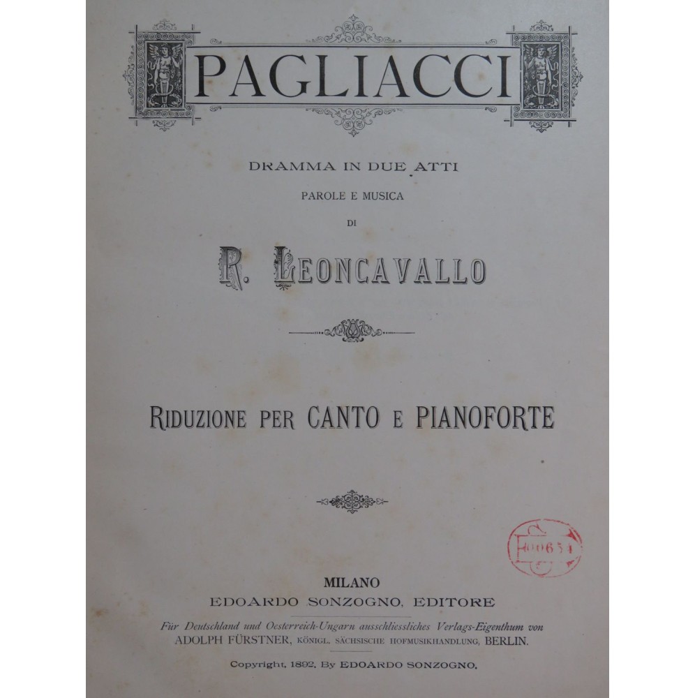 LEONCAVALLO Ruggero Pagliacci Opéra Chant Piano 1892