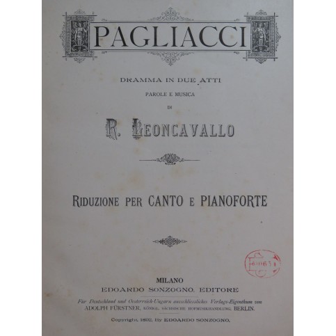 LEONCAVALLO Ruggero Pagliacci Opéra Chant Piano 1892