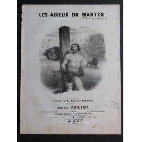 GUILLOT Antonin Les Adieux du Martyr Chant Piano ca1850