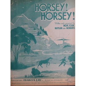 BOX COX BUTLER ROBERTS Horsey ! Horsey ! Chant Piano 1937