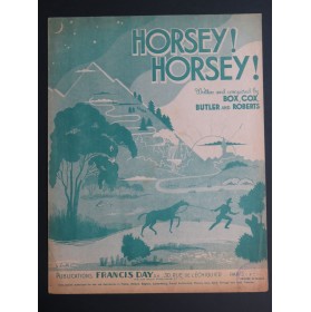 BOX COX BUTLER ROBERTS Horsey ! Horsey ! Chant Piano 1937