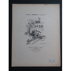 DELAFOSSE Léon Valse Piano 1902