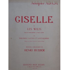 ADAM Adolphe Giselle ou Les Wilis Ballet Piano