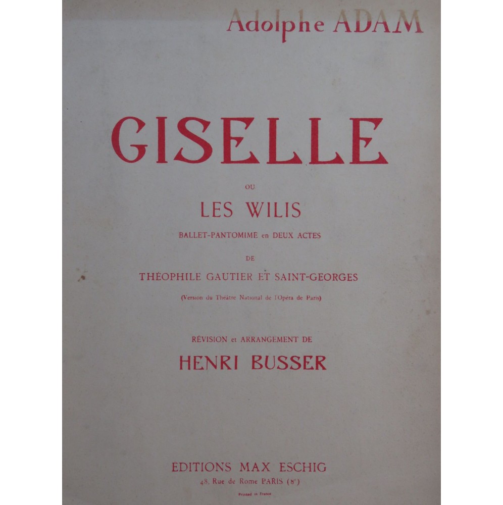 ADAM Adolphe Giselle ou Les Wilis Ballet Piano