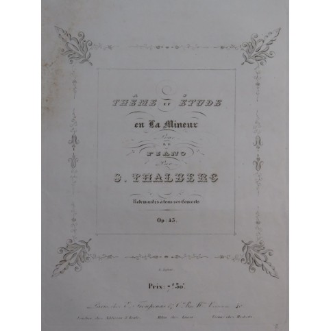 THALBERG S. Thême et  Étude op 45 Piano ca1843