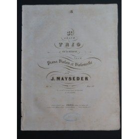 MAYSEDER Joseph Grand Trio No 3 op 51 Piano Violoncelle ca1845