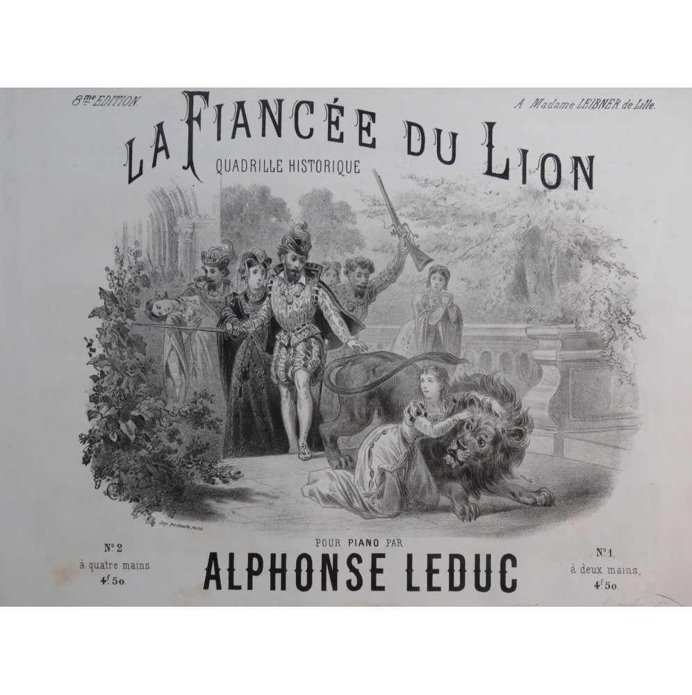 LEDUC Alphonse La Fiancée du Lion Piano ca1850