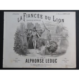 LEDUC Alphonse La Fiancée du Lion Piano ca1850