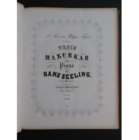 SEELING Hans Recueil de Pièces pour Piano ca1860